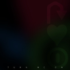 Turn Me On (Edit)