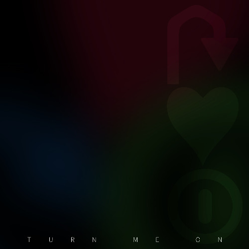 Turn Me On (Edit)