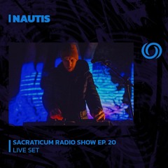 NAUTIS | Sacraticum Radio Show Ep. 20 | 15/09/2023