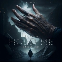 DJ M33CH - Hold Me (mAdcAt Edit)