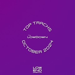 The LowDown Top Tracks - October 2024
