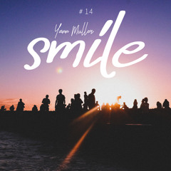 Smile #14 - Stay Home Safe - Yann Muller