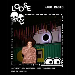 Rago Radio - 8 Nov 25