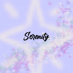 Serenity.