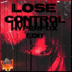 Lose Control (Uptempo Edit)