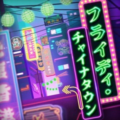 フライディ・チャイナタウン(Cover)【Night Fly】