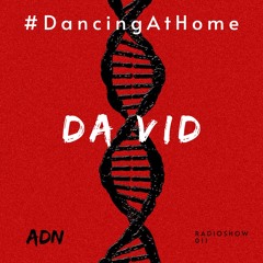 #DancingAtHome Ep.011 | DA VID |