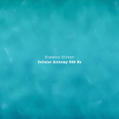 Cellular Alchemy 528 Hz