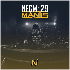 NFGM: 29 | MANTIS