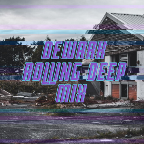 DEWARK ROLLING DEEP MIX