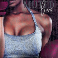 Download PDF My Muted Love (Muted Hopelessness)