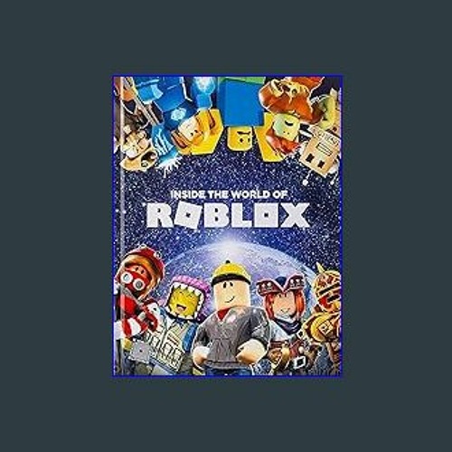 Inside the World of Roblox