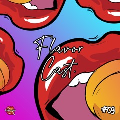THF - FlavorCast #09 - Navarro