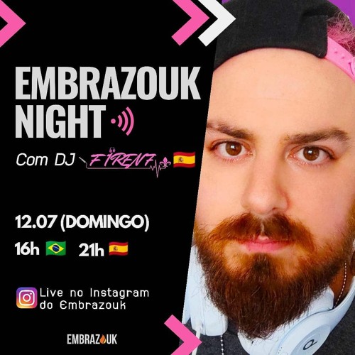 Embrazouk Set Dj FirenZ