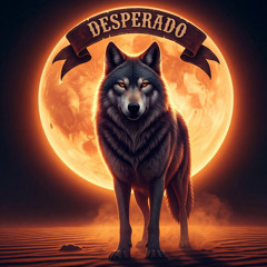Desperado (Extended Cut) (Remastered)