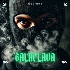 BALACLAVA [FREE DL]