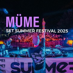 MÜME - SUMMER FESTIVAL RAVEART 2025