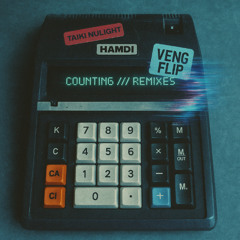 COUNTING - TAIKI NULIGHT REMIX (veng flip)