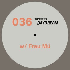 036 Frau Mü for Daydream Studio