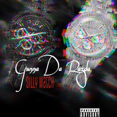 Gunna Da Razda - Silly Watch (Jumpmix)