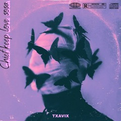 Chief Keef Love Sosa Extended (Remix) Txavix, Skrt Cobain Feat. Mark Foster