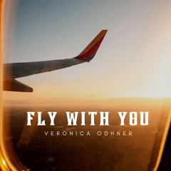 Fly With You