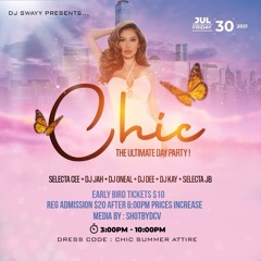 ✨✨"CHIC" THE OFFICIAL PROMOMIX✨✨ @OFFICIALDJJAH