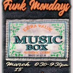MUSICBOX805 - FUNKMONDAYS - 3-15-2021