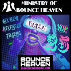 Ministry Of Bounce Heaven Vol 25 Feb 2023