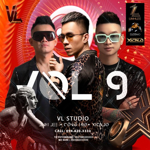 Demo MixTape VL Vol 9 DJ LinhLee FT CongMio Vs Xicalo