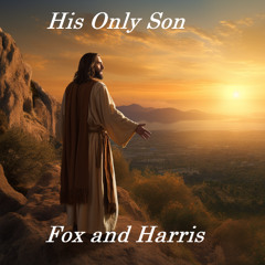 His Only Son