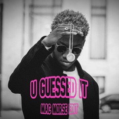 OG Maco - U Guessed It (Mac Morse Edit)