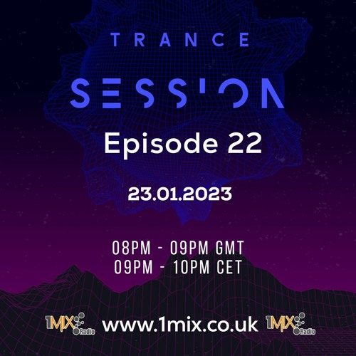 Stream Trance Session Episode 22 by DJ Ronny | Listen online for free on  SoundCloud