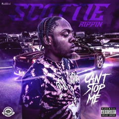 Scottie Rippin - Can't Stop Me