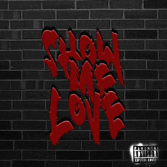Show Me Love