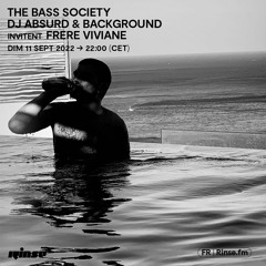 The Bass Society - DJ Absurd & Background invitent Frere Vivianne - 12 Septembre 2022