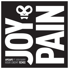 Joy & Pain (feat. Josh Barry) [Hour Enemy Remix]