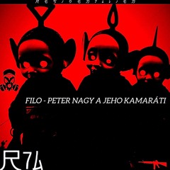 FILO-PETER NAGY A JEHO KAMARÁTI[R7A058]