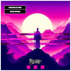 Noname - Sensei