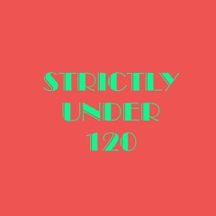 Strictly under 120