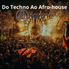 do Techno ao Afro-House