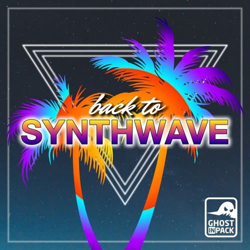 GhostInPack - Back To Synthwave - Demo