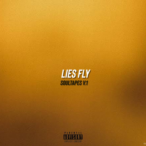 LIES FLY