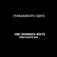 Funkdamento - One Hundred Ways