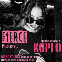 Fierce Radio Oct 21 kopi o & Thought Criminal