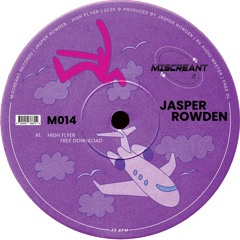 Jasper Rowden - High Flyer (Free Download)