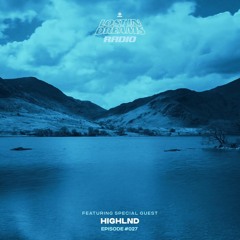 Lost In Dreams Radio #027 ft Highlnd