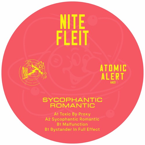 Nite Fleit — Sycophantic Romantic — AA01 preview