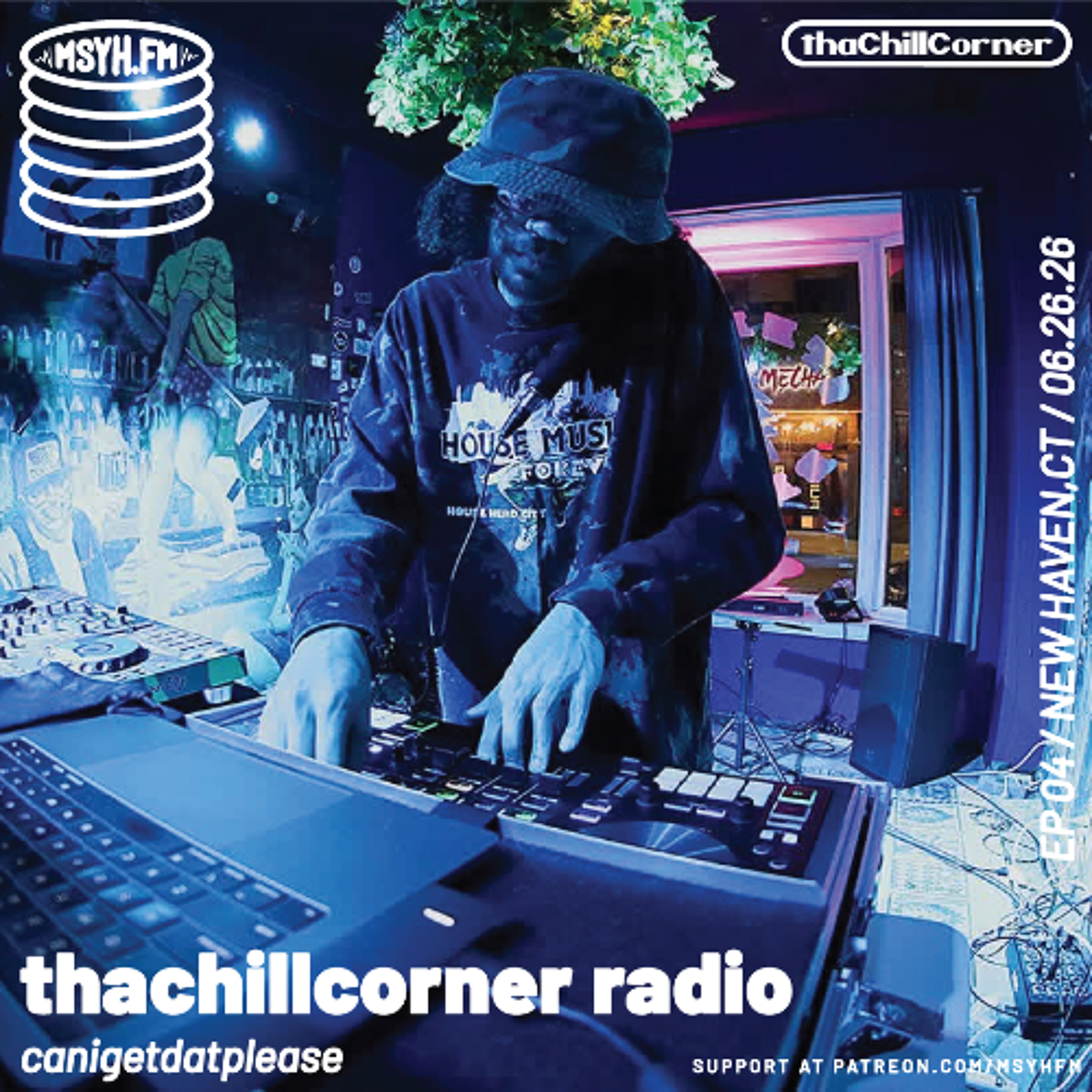 thachillcorner radio | Episode 4 with canigetdatplease episode artwork