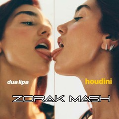 Dua Lipa Isak Salazar Israel Orona - Houdini V1 (Zorak Mash) Free Download